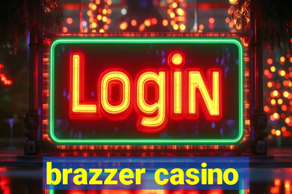 brazzer casino